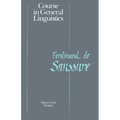 Course in General Linguistics - Paperback