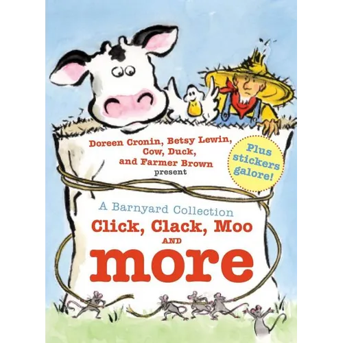 A Barnyard Collection: Click, Clack, Moo and More - Hardcover