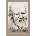 What a Time I Am Having: Selected Letters of Max Perutz - Hardcover