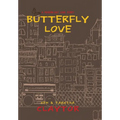 Butterfly Love - Hardcover