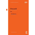 Foucault for Architects - Paperback
