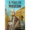A Visit to Moscow - Paperback