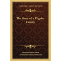 The Story of a Pilgrim Family - Paperback