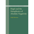 Hegel and the Metaphysics of Absolute Negativity - Paperback