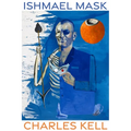 Ishmael Mask - Paperback