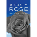 A Grey Rose - Paperback