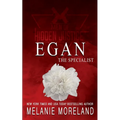 The Specialist - Egan: A protector romance - Paperback