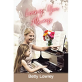 Loving You Always: New Edition - Paperback