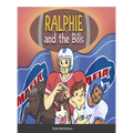 Ralphie and the Bills - Hardcover