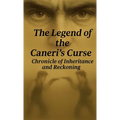 The Legend of the Caneri's Curse - Paperback