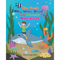The Great Big White Shark and Steven's Adventures - Paperback