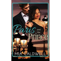 Paris and the Prince: A BWWM Billionaire Romance - Paperback