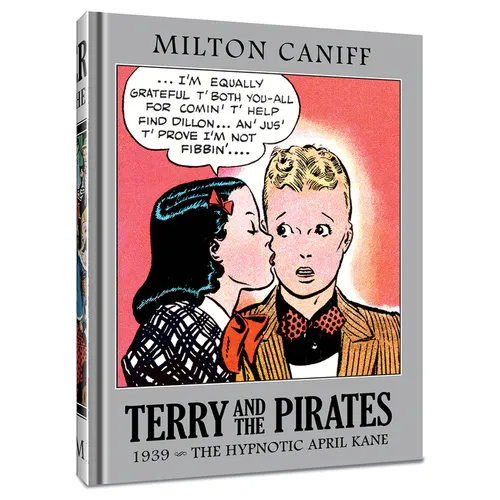 Terry and the Pirates: The Master Collection Vol. 5: 1939 - The Hypnotic April Kane - Hardcover