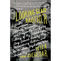 Looking Glass Brother - Paperback