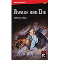 Awake and Die - Paperback