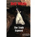 Bell Witch: The Truth Exposed - Paperback