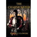 The Charmcaster - Paperback