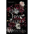 This Love Hurts - Paperback