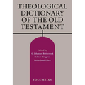 Theological Dictionary of the Old Testament, Volume XV - Paperback