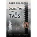 Double Time out of Taos - Paperback