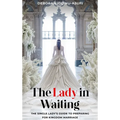 The Lady in Waiting - Hardcover