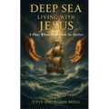 Deep Sea Living with Jesus - Paperback