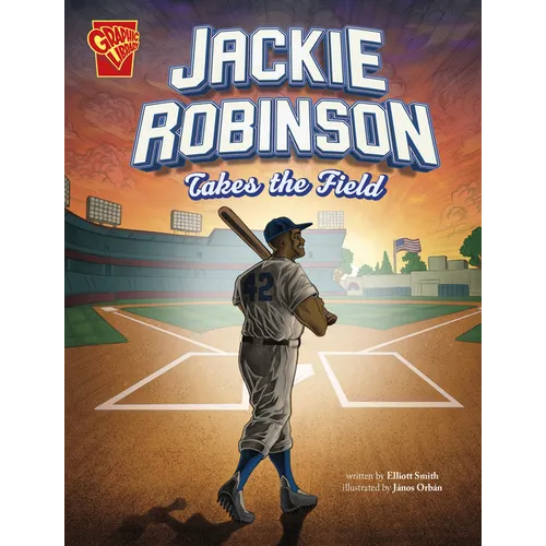 Jackie Robinson Takes the Field - Hardcover