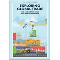 Exploring Global Trade & Singapore's Place World Connector - Hardcover