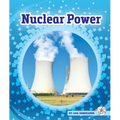 Nuclear Power - Library Binding