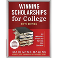 Winning Scholarships for College, Fifth Edition: An Insider's Guide to Paying for College - Paperback
