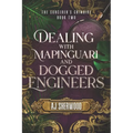 Dealing With Mapinguari and Dogged Engineers - Paperback
