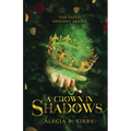 A Crown in Shadows - Paperback