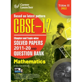 CBSE Class XII 2022 - Term II: Chapter and Topic-wise Solved Papers 2011-2020 & Question Bank: Mathematics - Paperback