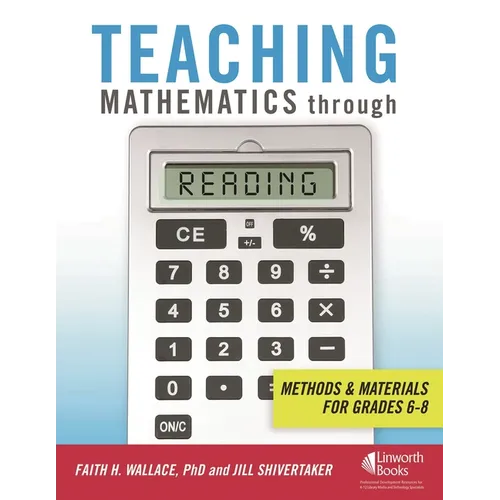 Teaching Mathematics through Reading: Methods and Materials for Grades 6-8 - Hardcover