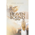 Heaven Bound - Hardcover