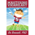 Mastering Vocabulary: Book Eight in the Life Mastery Course - Paperback