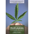 Marijuana: Examining the Facts - Hardcover