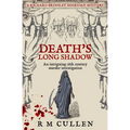 Death's Long Shadow: An intriguing 18th century murder investigation... - Paperback