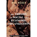 The Theory of Social and Economic Organization - Paperback