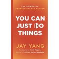 You Can Just Do Things - Paperback