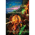 Terin Ostler and the Zombie King (and Other Stories) - Paperback