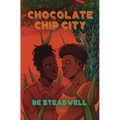 Chocolate Chip City - Paperback