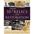 50 More Relics of the Restoration - Paperback