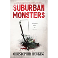 Suburban Monsters - Paperback