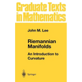 Riemannian Manifolds: An Introduction to Curvature - Hardcover