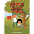 The Apple Doesn't Fall Very Far from the Tree: I'm a Little Clumsy, Just Like My Poppi! - Hardcover
