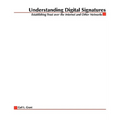 Understanding Digital Signatures: Establishing Trust Over the Internet and Other Networks - Paperback