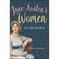 Jane Austen's Women: An Introduction - Paperback
