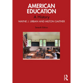 American Education: A History - Paperback