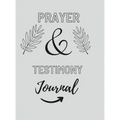 Prayer And Testimony Journal - Hardcover